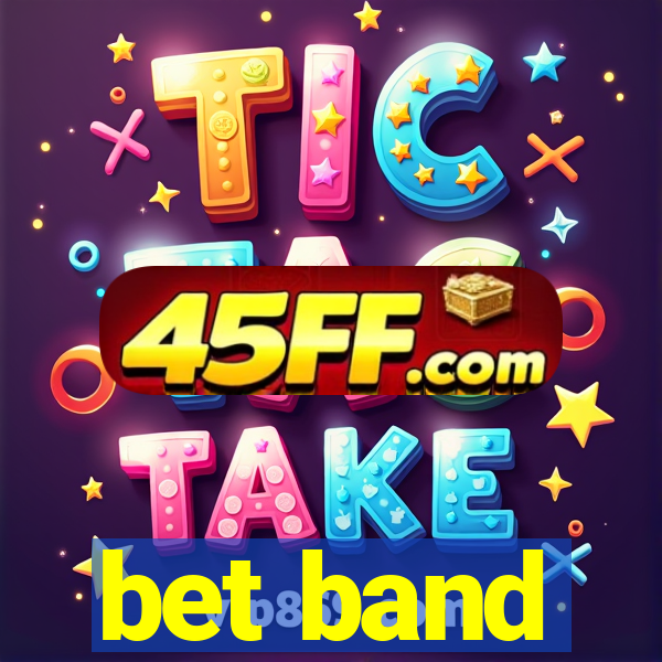 bet band